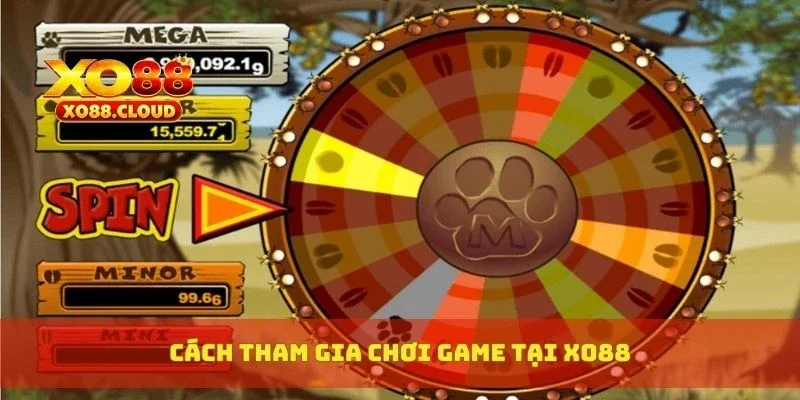 Mega Moolah – Slot Huyền Thoại Với Jackpot Hàng Tỷ Đồng 3 Cách tham gia chơi game tại XO88
