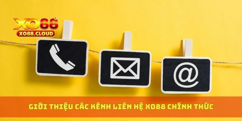 Liên Hệ XO88 Thế Nào Khi Gặp Sự Cố? Giải Đáp Chi Tiết 3 Cách liên hệ XO88 giải quyết vấn đề nhanh chóng